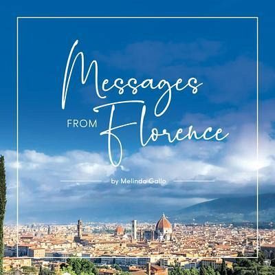 Messages From Florence (eBook, ePUB) Messages From Florence (eBook, ePUB)