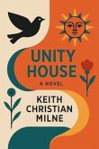 Unity House (eBook, ePUB)