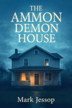 Cover The Ammon Demon House (eBook, ePUB)