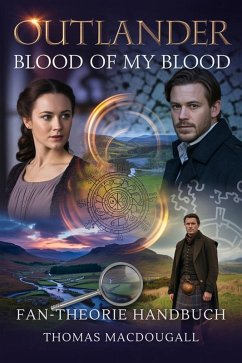 Cover Outlander: Blood of My Blood Fan-Theorie Handbuch (eBook, ePUB)