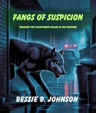 FANGS OF SUSPICION (eBook, ePUB)