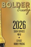 2026 Salon Services + Stylist Hourly Pricing (Bolder Beauty Business) (eBook, ePUB)