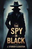 The Spy in Black (eBook, ePUB) The Spy in Black (eBook, ePUB)