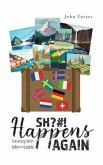SH?#! Happens AGAIN! (eBook, ePUB) SH?#! Happens AGAIN! (eBook, ePUB)