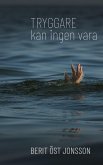 Tryggare kan ingen vara (eBook, ePUB)