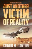 Just Another Victim of Reality (eBook, ePUB)