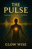 The Pulse by Glow Wise (eBook, ePUB)