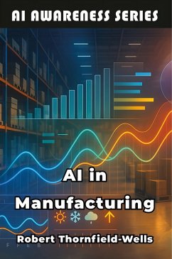 Cover AI in Manufacturing (eBook, ePUB)