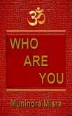 Who Are You (eBook, ePUB) Who Are You (eBook, ePUB)