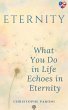 What You DO in Life Echoes in Eternity... - Bild 1