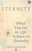 What You DO in Life Echoes in Eternity (Matrix, #1) (eBook, ePUB)