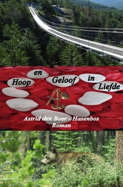 Hoop en geloof in liefde (eBook, ePUB) - den Boer-Hasenbos, Astrid
