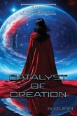 Catalyst of Creation (eBook, ePUB) Catalyst of Creation (eBook, ePUB)