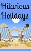 Hilarious Holidays (eBook, ePUB)