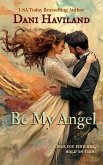 Be My Angel (eBook, ePUB)