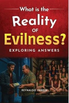 Cover What is the Reality of Evilness (eBook, ePUB)