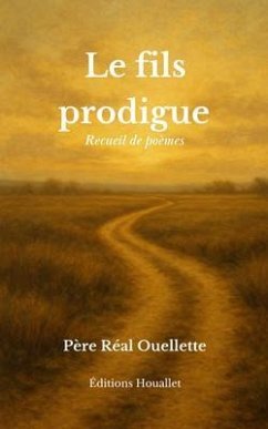 Le fils prodigue - Recueil de poèmes (eBook, ePUB) Cover Le fils prodigue - Recueil de poèmes (eBook, ePUB)