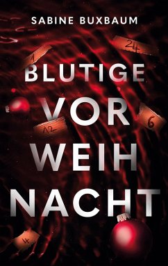 Blutige Vorweihnacht (eBook, ePUB) - Buxbaum, Sabine