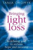 Bringing Light to Loss (eBook, ePUB) Bringing Light to Loss (eBook, ePUB)