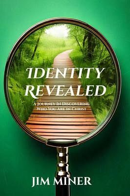identity Revealed: A Journey in Discovering Who You Are in Christ: A Journey in Discovering Who You are in Christ (eBook, ePUB) identity Revealed: A Journey in Discovering Who You Are in Christ: A Journey in Discovering Who You are in Christ (eBook, ePUB)