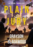 Plain Jury: a Legal Thriller (eBook, ePUB)