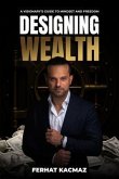 Designing Wealth (eBook, ePUB)
