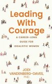 Leading With Courage (eBook, ePUB)