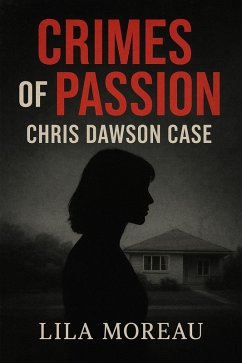 Cover Crimes of Passion Chris Dawson Case (eBook, ePUB)