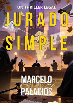 Cover Jurado Simple: un Thriller Legal (eBook, ePUB)