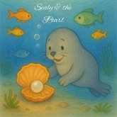 Sealy and the Pearl (A Hush of Tales by Candlelight - Short Stories, #14) (eBook, ePUB) Sealy and the Pearl (A Hush of Tales by Candlelight - Short Stories, #14) (eBook, ePUB)