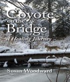 Coyote on the Bridge (eBook, ePUB)