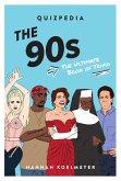 90s Quizpedia (eBook, ePUB) 90s Quizpedia (eBook, ePUB)