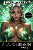 Anal Obsession Book 3 (Flash Erotica - Anal Obsession, #3) (eBook, ePUB) Anal Obsession Book 3 (Flash Erotica - Anal Obsession, #3) (eBook, ePUB)
