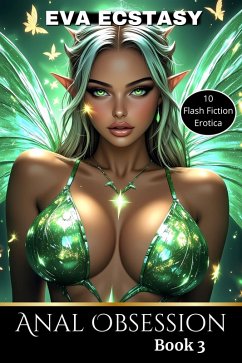 Cover Anal Obsession Book 3 (Flash Erotica - Anal Obsession, #3) (eBook, ePUB)