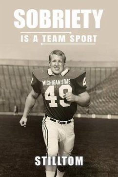 Sobriety Is A Team Sport (eBook, ePUB) Cover Sobriety Is A Team Sport (eBook, ePUB)