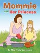 Mommie and Her Princess (eBook, ePUB) - Bild 1