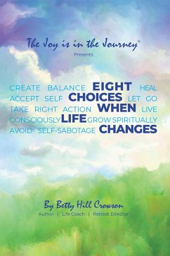 Eight Choices When Life Changes (eBook, ePUB)