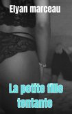 La petite fille tentante (eBook, ePUB)