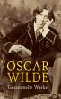 Oscar Wilde - Gesammelte Werke (eBook,... - Bild 1