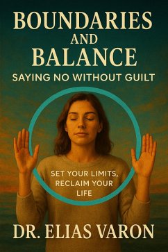 Boundaries and Balance (eBook, ePUB) - Varon, Elias