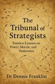 The Tribunal of strategists (eBook, ePUB)