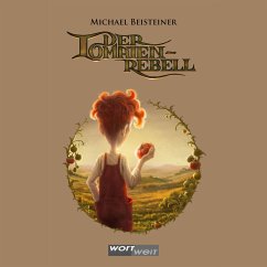 Cover Der Tomatenrebell (MP3-Download)