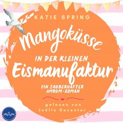 Cover Mangoküsse in der kleinen Eismanufaktur (MP3-Download)