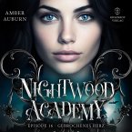 Nightwood Academy, Episode 16 - Gebrochenes Herz (MP3-Download)