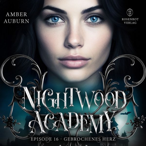 Nightwood Academy, Episode 16 - Gebrochenes Herz (MP3-Download) Nightwood Academy, Episode 16 - Gebrochenes Herz (MP3-Download)