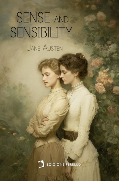 Sense and Sensibility (eBook, ePUB) Sense and Sensibility (eBook, ePUB)