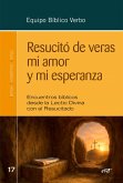Resucitó de veras mi amor y mi esperanza (eBook, ePUB) Resucitó de veras mi amor y mi esperanza (eBook, ePUB)