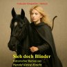 Sieh doch Blinder (MP3-Download) - Bild 1