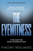 The Eyewitness (eBook, ePUB) The Eyewitness (eBook, ePUB)
