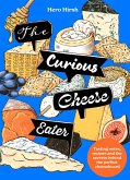 The Curious Cheese Eater (eBook, ePUB)